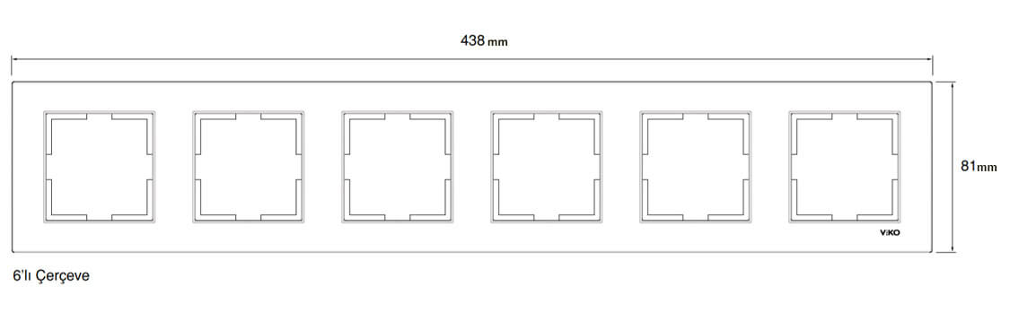 Viko Karre Altılı Çerçeve Boyutları (16 KB)