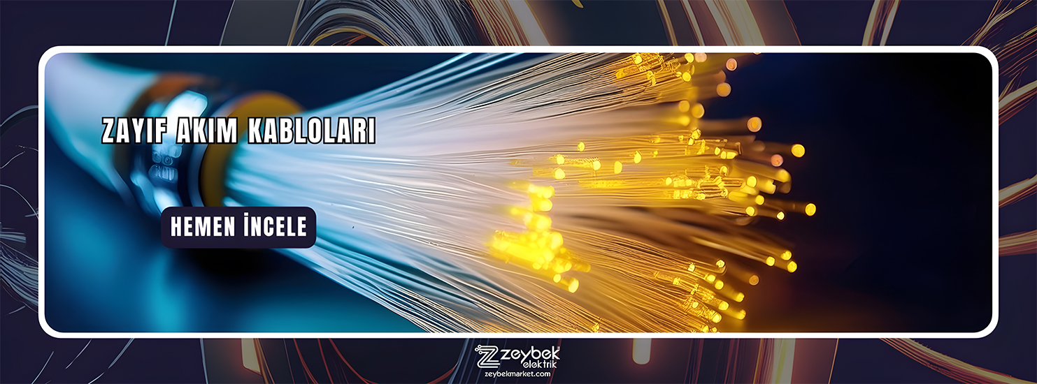 Zayıf Akım Kabloları